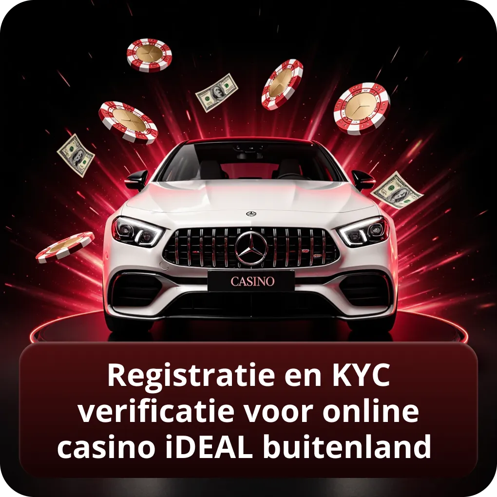 Registratie en KYC verificatie voor online casino ideal buitenland