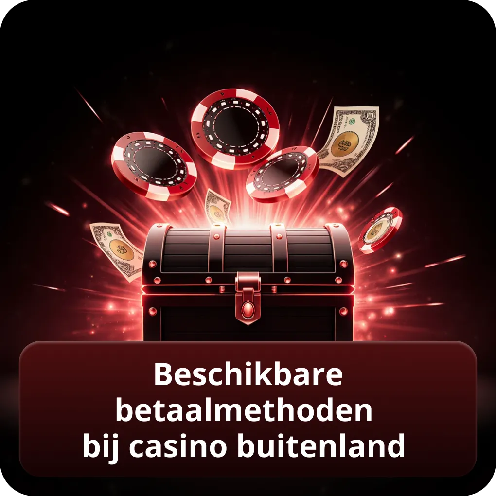 Beschikbare betaalmethoden bij casino buitenland